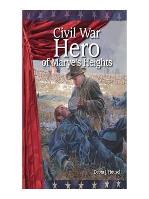 cover image of Civil War Hero of Marye's Heights